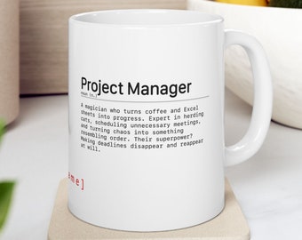 Taza con la definición de "Gerente de Proyecto", Regalo personalizado para el gerente del desastre