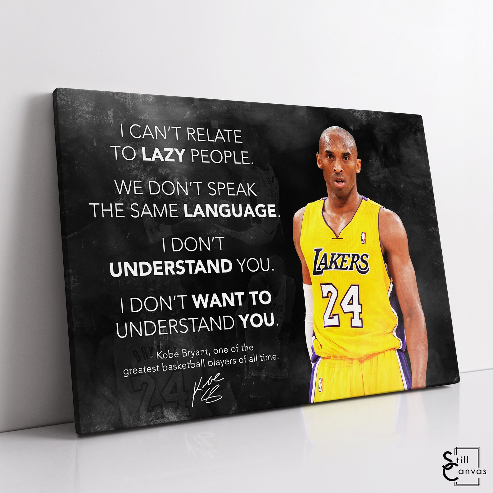 MOTIVATIONAL CANVAS ART Kobe Bryant I Can't Relate Etsy