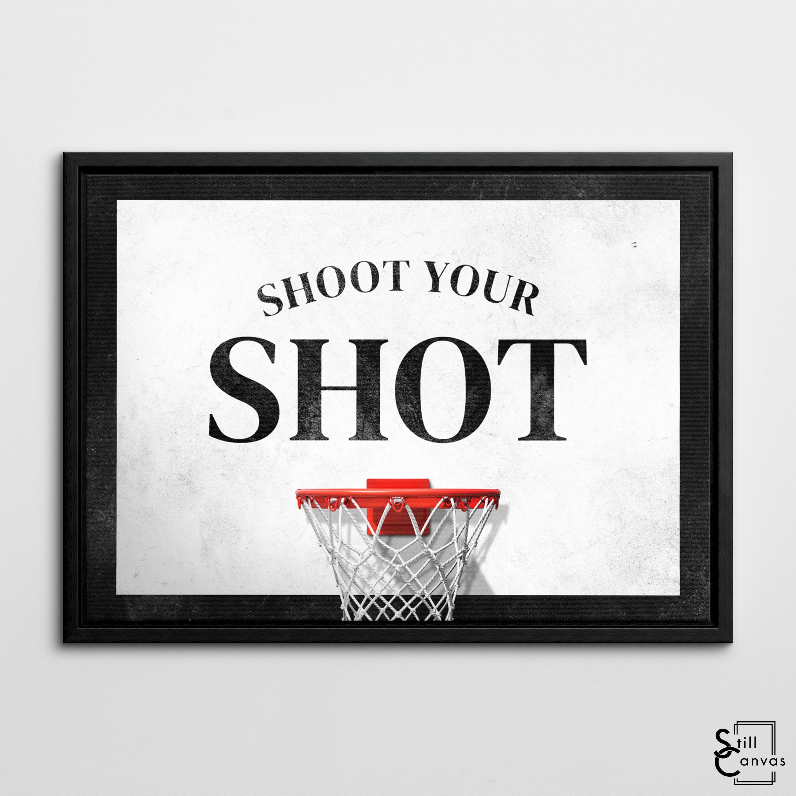 MOTIVATIONAL CANVAS ART Shoot Your Shot Basketball Hoop Etsy Ireland