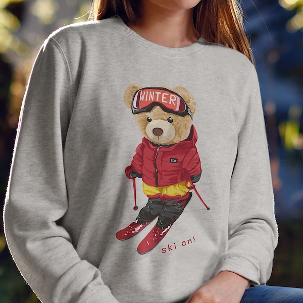 Teddy Bear sur Ski Sweatshirt - Winter Cute Teddy Bear Snow Ski Streetwear Sweater