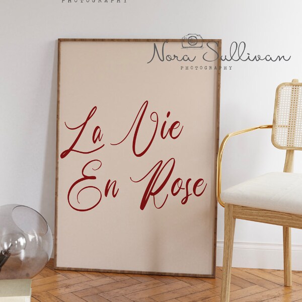 La Vie En Rose Print, French Quote, French Saying, Printable Poster, Printable Quote, Typography Print, Printable Wall Art