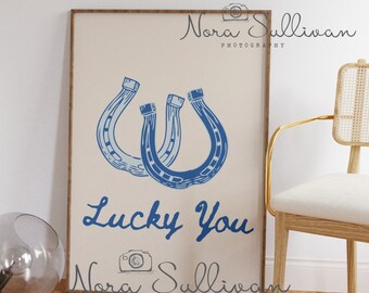 Lucky You, Digital Print, Western Art Print, Western Wall Art, Wild West Art, Cowgirl Art, Cowgirl Print, Western Decor, Digital Wall Art