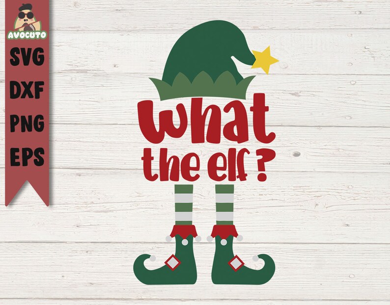 Download What The Eld Svg What The Elf Shirt Print Christmas Elf Svg Christmas Svg Xmas Gift Funny Christmas Elf Monogram Cricut Svg Cut Clip Art Art Collectibles Morphbotics Com