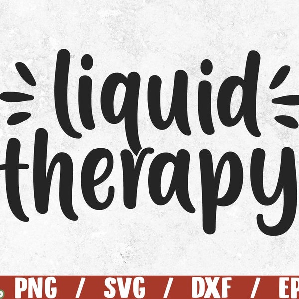 liquid therapy svg cut / liquid therapy wine svg cut file / liquid therapy svg cut / wine clipart / wine silhouette / wine dxf printable