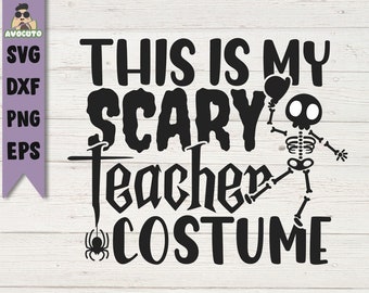 This is My Scary Teacher Costume Hallowe Gráfico por CraftPioneer ·  Creative Fabrica