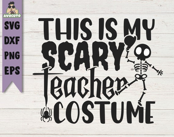 This Is My Scary Teacher Costume Funny Teacher Halloween T-Shirt