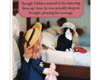 Tibbles Revenge Birthday Card | funny humour | For him her | friend mate bestie | colleague workmate | vintage dolls