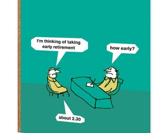 Modern Toss Early Retirement Birthday Card | funny humour | For him her | friend mate bestie | colleague workmate | cartoon animation