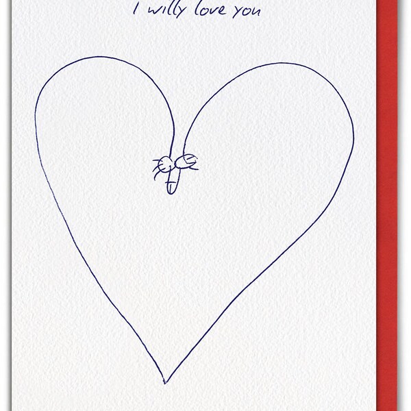 Funny Valentines Card For Husband Wife Boyfriend Girlfriend | Willy Birthday Cards | Funny Anniversary Cards | I Willy Love You