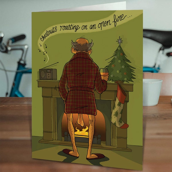 Rude Christmas Card | Funny Xmas Cards for Friends and Family | Funny Christmas Card | Xmas Humour Card | Chestnuts Roasting By An Open Fire