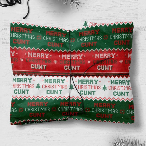 Funny Rude Offensive Merry Christmas Cunt Gift Wrap | For Him Her or Anyone With a Cheeky Sense of Humour | Xmas Wrapping Paper