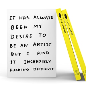 Official David Shrigley SketchBook | Amazing Quality Sketch Book | Gifts for Artists & Art Lovers | My Desire to be an Artist