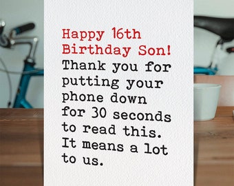 Funny 16th Birthday Card For Son | Cheeky Son cards | Hilarious Cards For Teenagers Who Don't Put Down Their Phones!