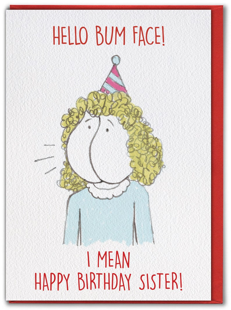 Funny Birthday Card for Sisters Cheeky Sister Cards - Etsy
