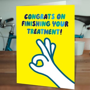 Congratulations on Finishing Your Treatment Card For Her Him Men Women | Mate Friend Colleague |  Cancer Treatment Finished Congratulations