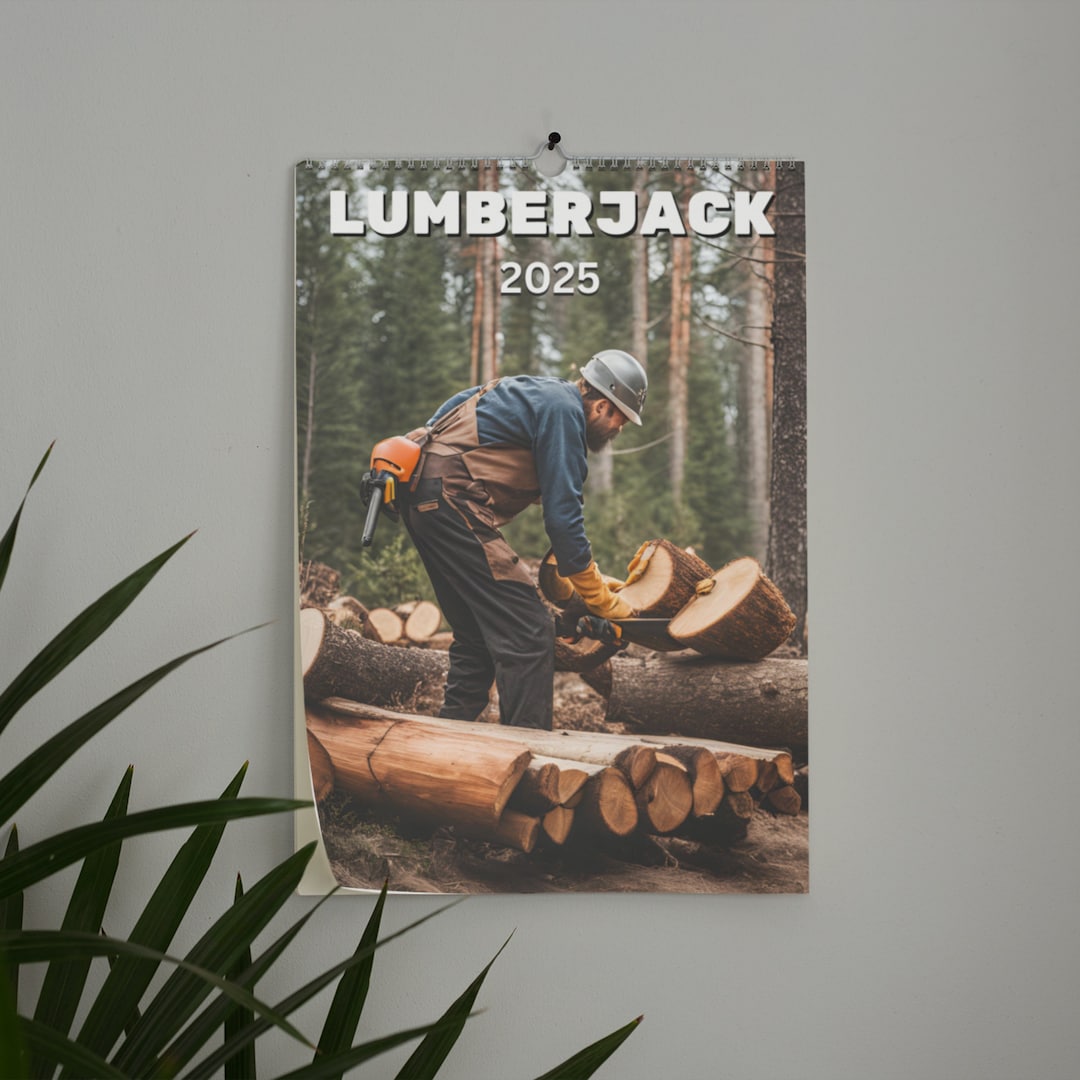 Lumberjack Wall Calendar 2025 Etsy