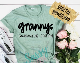 Oma Quarantäne Edition - Muttertagsgeschenk - Shirt Becher Aufkleber SVG - Hand beschriftet geschnitten Datei - Instant Download