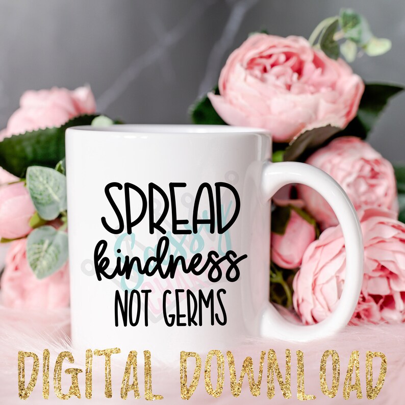 Free Free Spread Kindness Like Wildflowers Svg 817 SVG PNG EPS DXF File