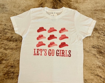 Let’s Go Girls Kids Tee | Cowgirl Tee | Little Girls T Shirt | Western Kids Graphic Tee | Let’s Go Girls | Cowgirl T Shirt | Cowgirls