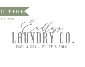 Laundry SVG File, Home SVG File, Farmhouse SVG File, Vector, Cricut, Silhouette, Cutting Files, Digital Download, Instant Download