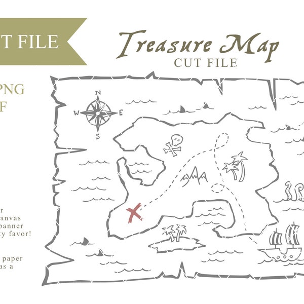 Treasure Map SVG File, Pirate SVG File, Birthday SVG File, Vector, Cricut, Silhouette, Cutting Files, Digital Download, Instant Download