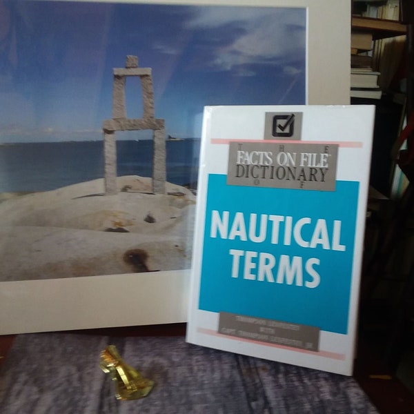 The Facts on File Dictionary of Nautical Terms by Lenfestey, Tom, with Capt Thompson Lenfestey, Jr., Facts on File, NY, 1994, 1st ed. w/DJ