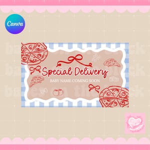 May include: A baby announcement design with a pizza theme. The design features red pizza slices and bows, with the words "Special Delivery" and "Baby Name Coming Soon" in red script. The background has a blue and white checkered pattern.