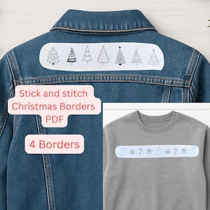 Könnte beinhalten: Jeansjacke mit einem weißen Aufnäher mit sechs verschiedenen schwarzen Weihnachtsbaum-Designs. Der Text "Stick and stitch Christmas Borders PDF" und "4 Borders" sind zu sehen. Ein graues Sweatshirt mit einem Weihnachtsbanner ist ebenfalls abgebildet.