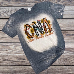 CNA Bleached Shirt / Western / Sunflowers / Fall / Certified Nursing Assistant