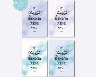 Texto del Año TJ 2025: "Dad a Jehová la gloria debida a su nombre". Tarjetas imprimibles de 8,9 x 12,7 cm sobre un suave fondo de acuarela. Salmo 96:8.