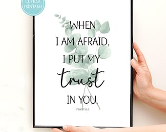 2024 JW Year Text - When I am afraid, I put my trust in you - Wall Art Printable - Eucalyptus - Christian Wall Art - Psalm 56:3