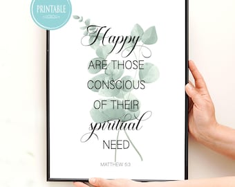 2026 JW Year Text - Happy are those conscious of their spiritual need Wall Art Printable with Eucalyptus - Matthew 5:3