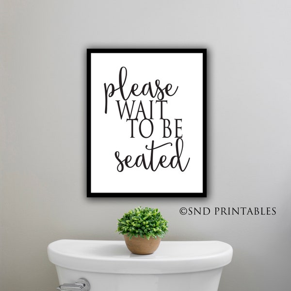 Wait to Be Seated - Etsy