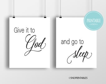 Give it to God and go to sleep wall art printable duo