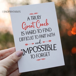Un entrenador verdaderamente excelente es difícil de encontrar, difícil de dejar e imposible de olvidar. Plantilla de tarjeta de felicitación imprimible con sobre adicional