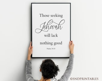 Texto del Año TJ 2022 - A quienes buscan a Jehová no les faltará nada bueno - Arte mural imprimible - Arte mural cristiano - Salmos 34:10