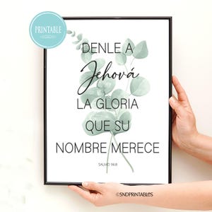 2025 JW Year Text Spanish - Denle a Jehova la gloria que su nombre merce - Wall Art Printable - Eucalyptus Christian Wall Art - Psalm 96:8