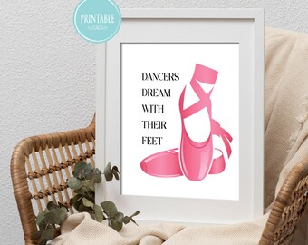 Los bailarines sueñan con sus pies. Archivo imprimible de arte digital. Arte de pared imprimible con zapatos de punta rosa.