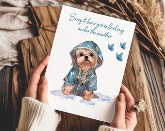 Yorkie Under the Weather Printable Greeting Card - 5 x 7 with bonus envelope template