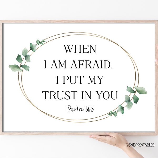 2024 JW Year Text II - When I am afraid, I put my trust in you - Wall Art Printable - Eucalyptus - Christian Wall Art - Psalm 56:3
