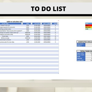 May include: A blue and white table with a spreadsheet titled "To Do List" and a table titled "Table to Calculate Rank". The spreadsheet includes columns for "Done", "To Do Task", "Prio", "Due Date", "Add = 1.0000", "Rank", "Prio", "Amount". The spreadsheet also includes a chart titled "Completed Circle Chart" and a chart titled "Total Tasks Chart".