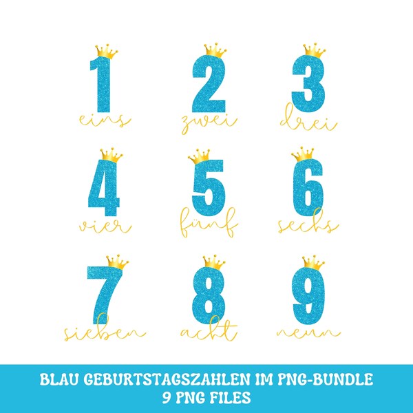 German Blue prince number png files, Blau Geburtstag Nummer png Bünde Datei, Blau Prinz quotes PNG bundle Sublimation