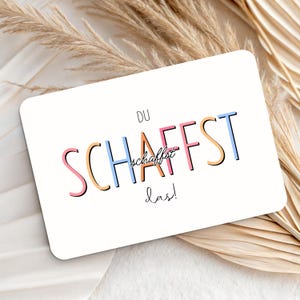 Mutmacher Karte „Du schaffst das“ – Positiv motivation für Freunde, Familie, Besties & Kollegen – Aufmunterung und Unterstützung