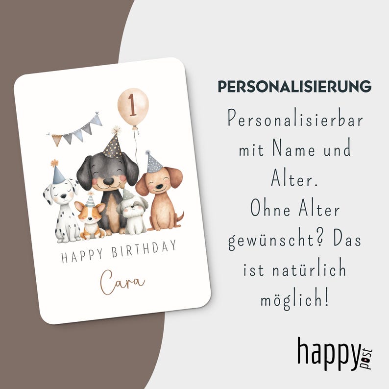 May include: A birthday card featuring a watercolor illustration of five dogs wearing party hats. A balloon with the number 1 floats above them. The words "Happy Birthday Cara" are written below the dogs.