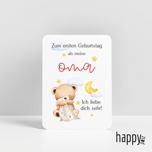 May include: A greeting card with a white background features a teddy bear holding a blanket, a crescent moon, and stars. The card has text in German, including "Zum ersten Geburtstag" and "Ich liebe dich sehr!"