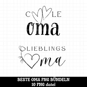 Pu&ograve; includere: Progettazione grafica in bianco e nero con il testo "C" e "LE" su entrambi i lati di due cuori. Il testo "oma" &egrave; sotto i cuori. Sotto c'&egrave; il testo "LIEBLINGS" sopra il testo "oma" con un design a cuore e fiore. Il testo "BESTE OMA PNG B&Uuml;NDELN 10 PNG datei" &egrave; nella parte inferiore del design.