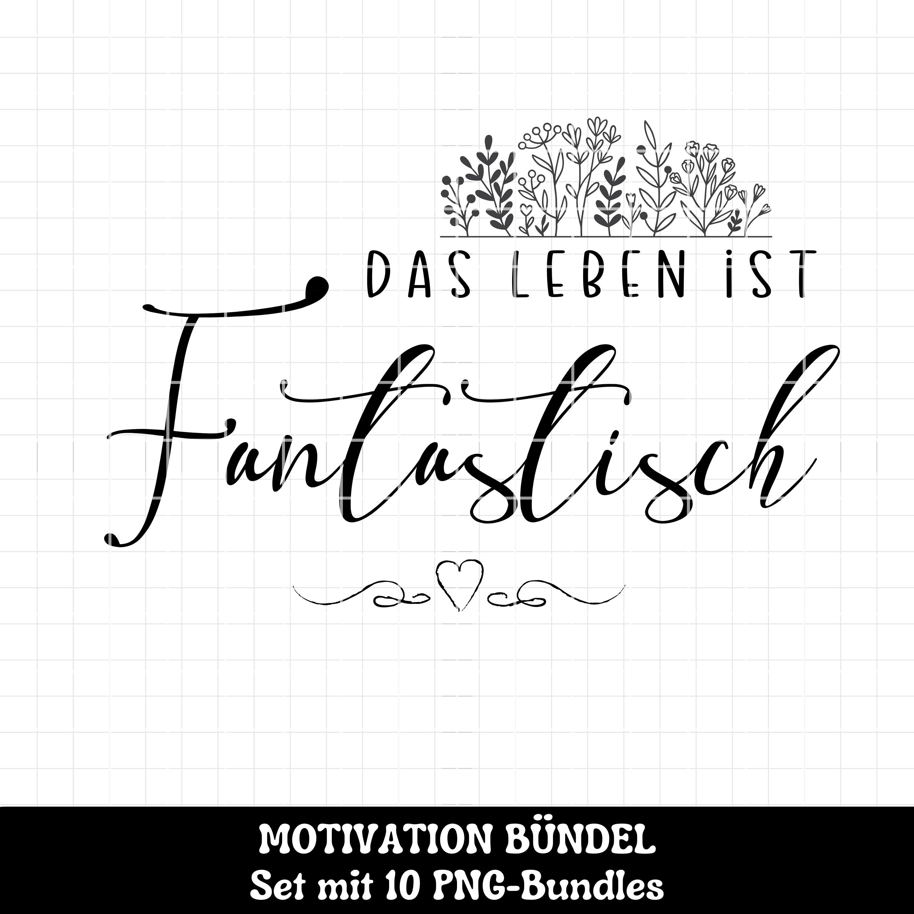 Deutsche Motivation png Dateien, 10 Motivationszitate aus dem Leben png ...