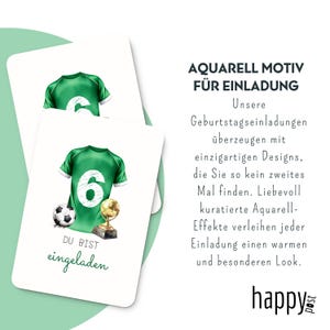 May include: White invitation cards with a green soccer jersey design, featuring the number 6, a soccer ball, and a trophy. The text "DU BIST eingeladen" is written on the card. The cards are for birthday invitations.