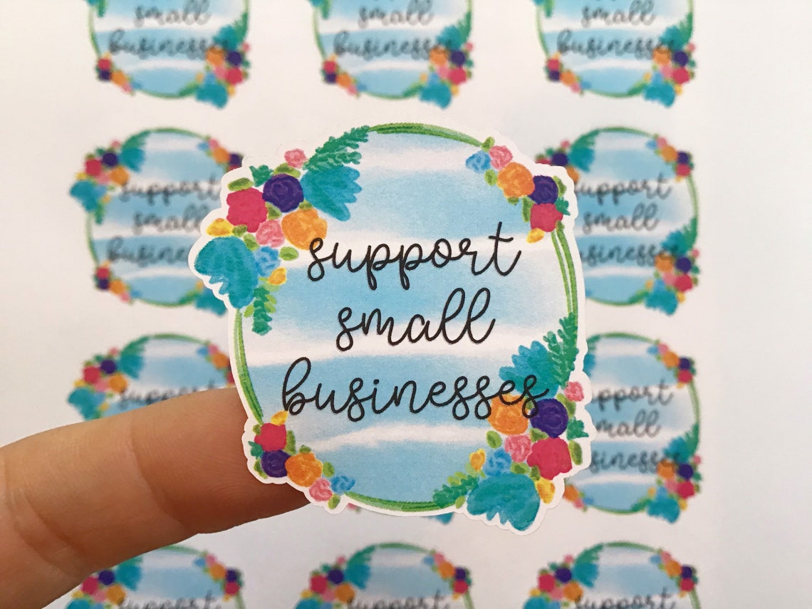 Support Small Businesses Sticker Sheet Small Business Etsy