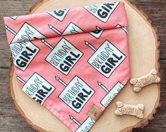 Birthday Girl Dog Bandana - Dog Birthday - Birthday Girl - Tie On Dog Bandana